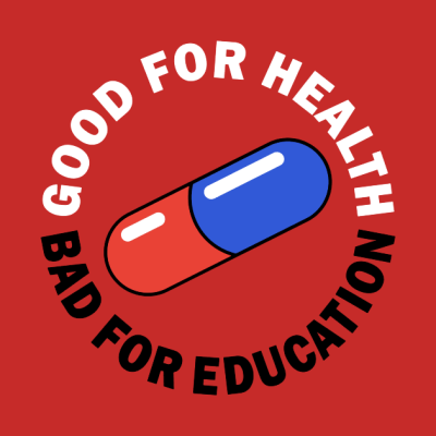 Good For Health Bad For Education Tote Official Akira Merch
